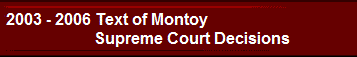 2003 - 2006 Text of Montoy Supreme Court Decisions