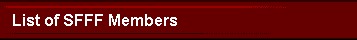 SFFF Member List