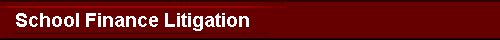 School Finance Litigation